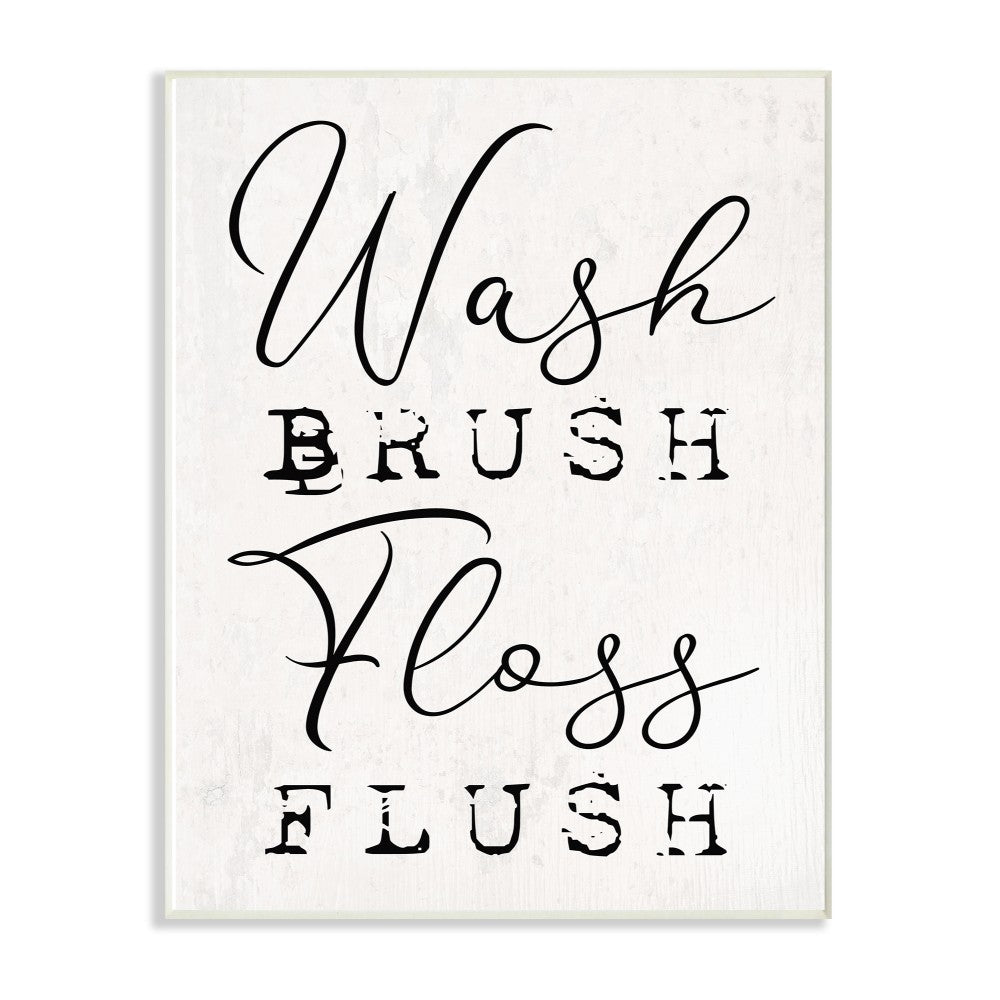 Wash Brush Floss Flush Rustic Look Typography Home Decor