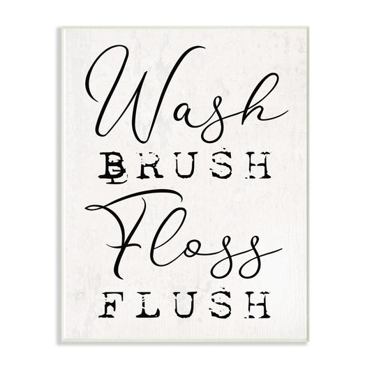 Wash Brush Floss Flush Rustic Look Typography Home Decor