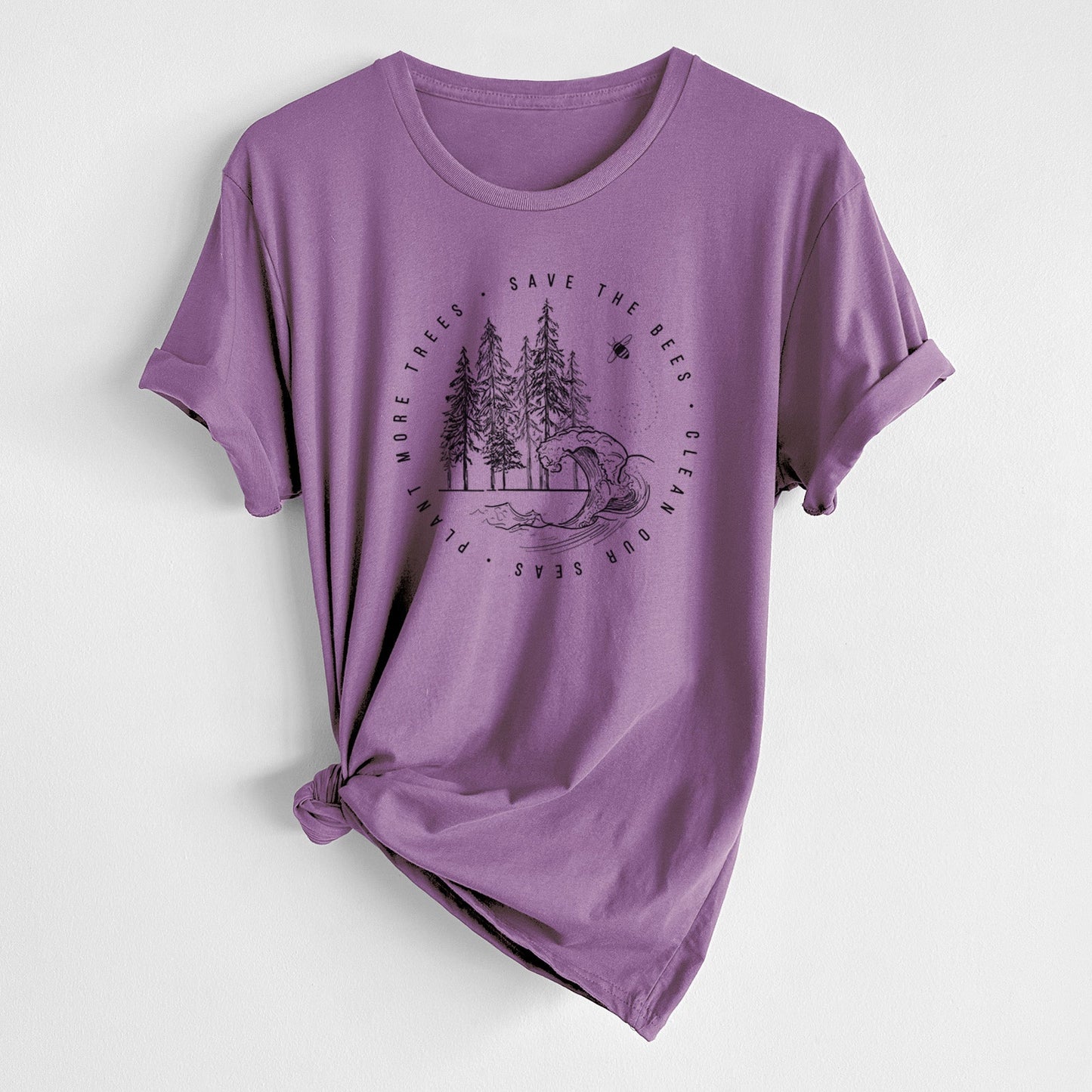 Save the Bees, Clean our Seas, Plant more Trees - Unisex Crewneck - Made in USA - 100% Organic Cotton