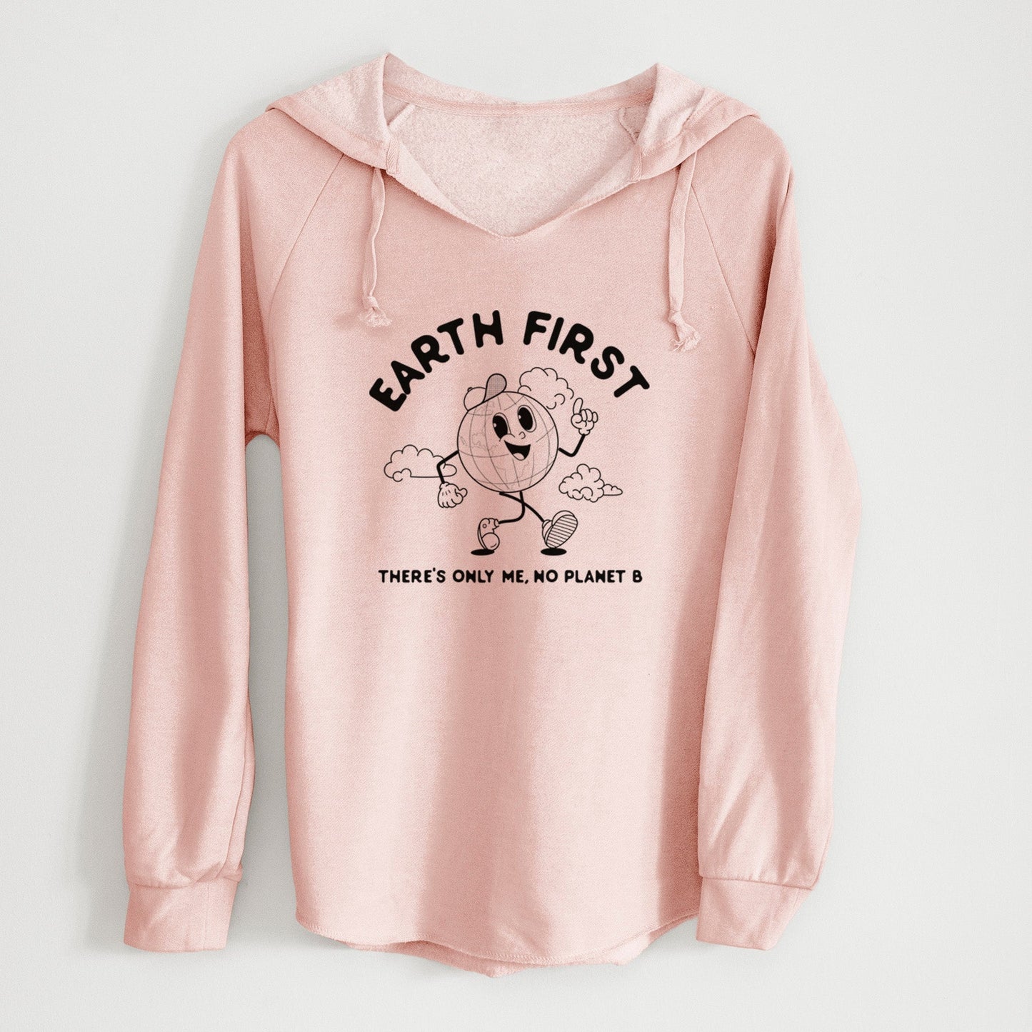 Earth First - There's Only Me, No Planet B - Cali Wave Hooded Sweatshirt