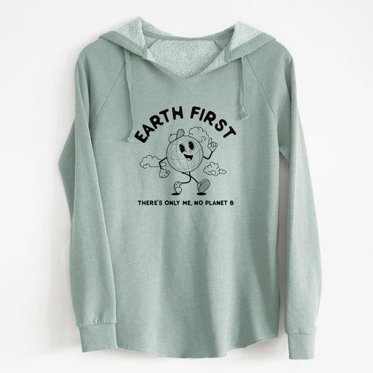 Earth First - There's Only Me, No Planet B - Cali Wave Hooded Sweatshirt