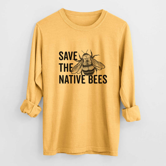 Save the Native Bees - Heavyweight 100% Cotton Long Sleeve